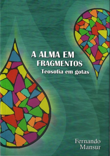 A Alma em Fragmentos