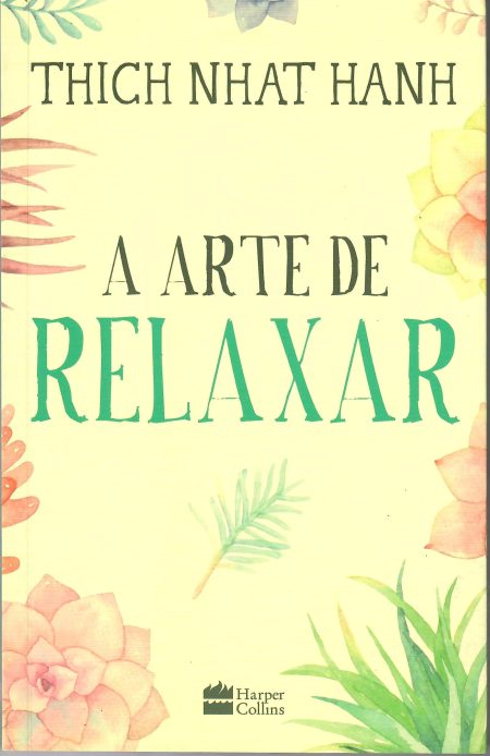 A Arte de Relaxar