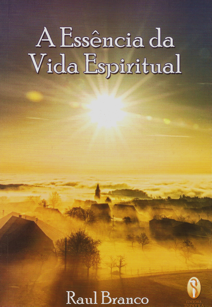 A Essência da Vida Espiritual