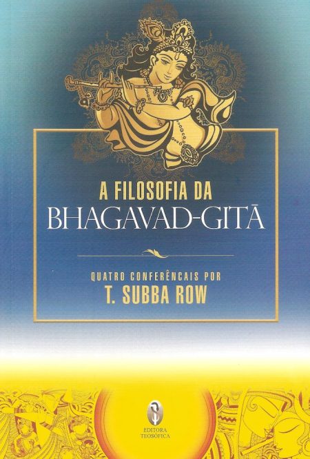 A Filosofia da Bhagavad-Gita