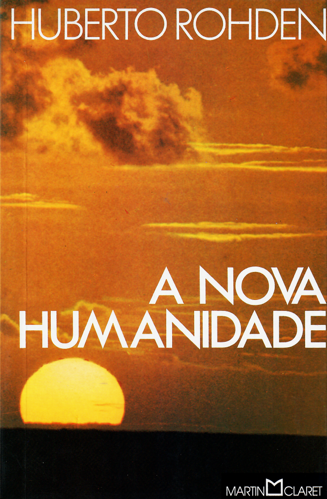 A Nova Humanidade