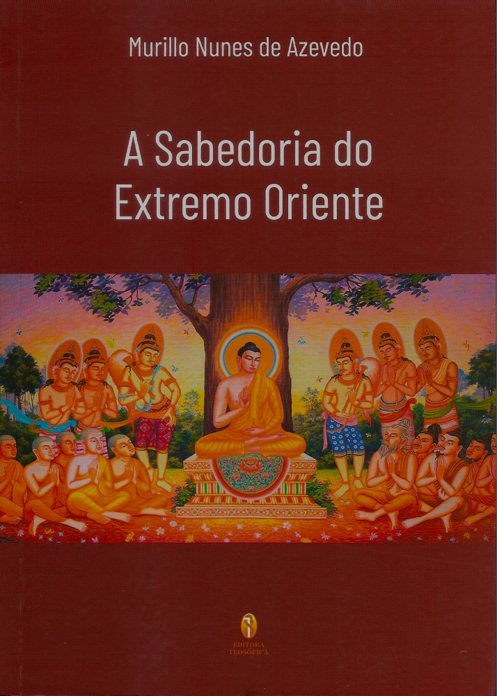 A Sabedoria do Extremo Oriente