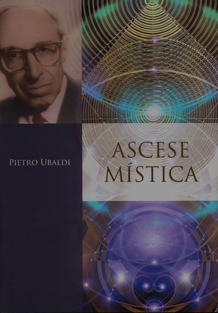 Ascese Mística, Pietro Ubaldi