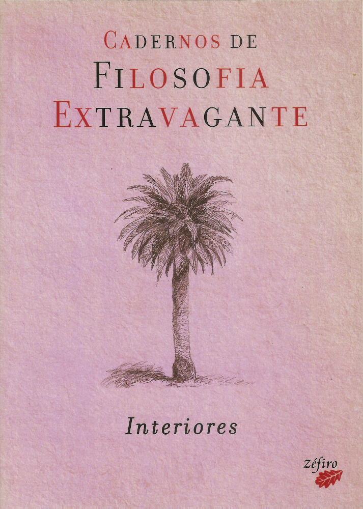 Cadernos de Filosofia Extravagante - Interiores