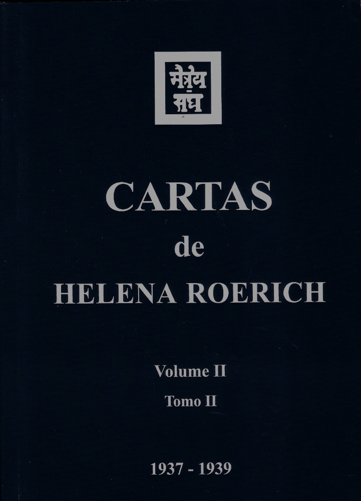 Cartas de Helena Roerich, Vol. II - Tomo II