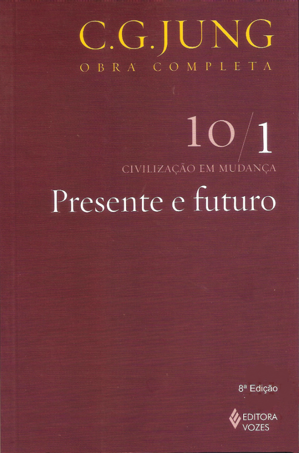 Presente e Futuro, Vol. 10/1: Civilização em Mudança