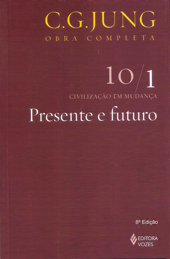 Presente e Futuro, Vol. 10/1: Civilização em Mudança