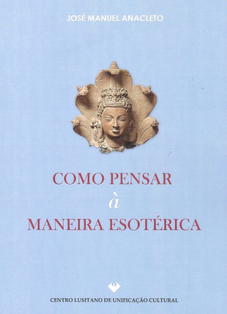 Como Pensar à Maneira Esotérica