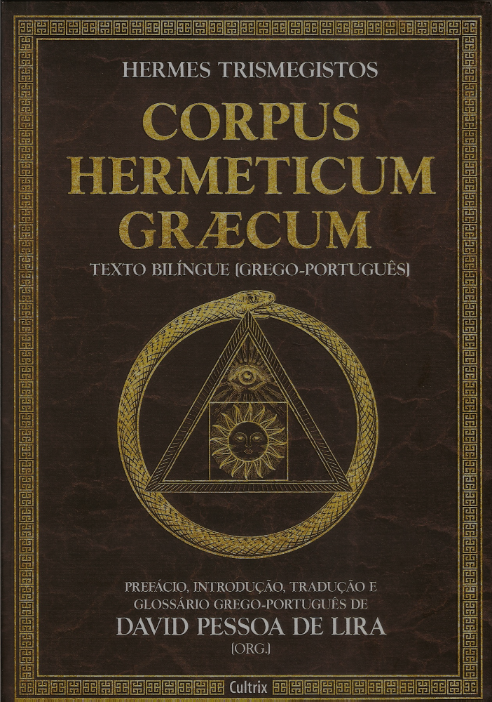 Corpus Hermeticum Graecum – Texto Bilíngue (Grego-Português)