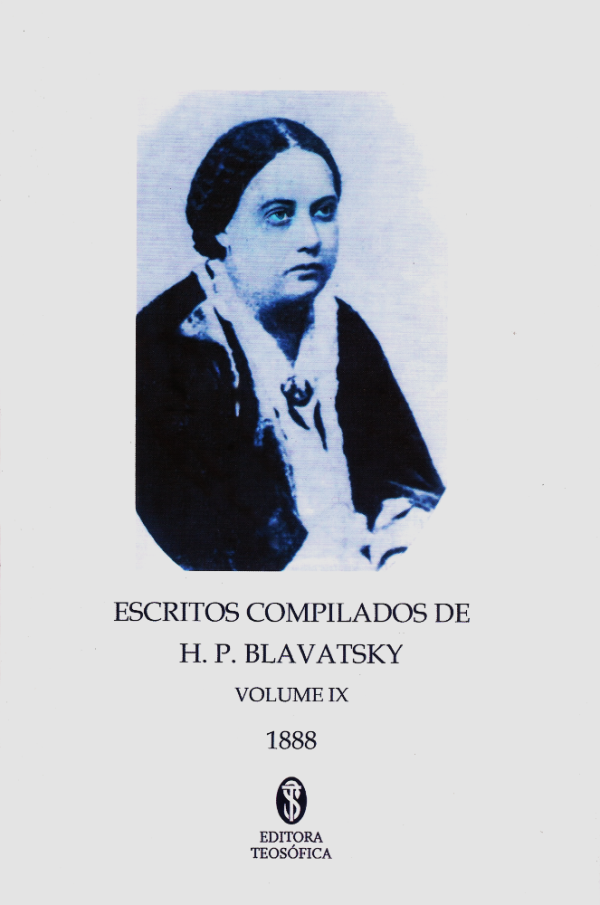 Escritos Compilados de H. P. Blavatsky, Vol. IX