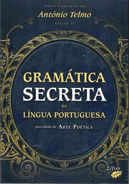 Gramática Secreta da Língua Portuguesa