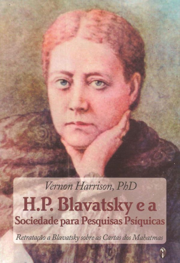 H. P. Blavatsky e a Sociedade para Pesquisas Psíquicas