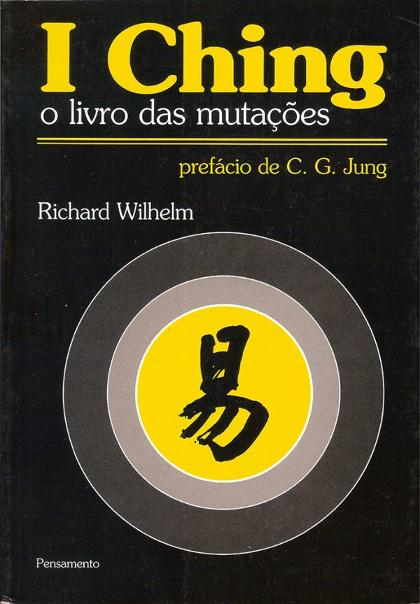 I Ching o livro das mutacões