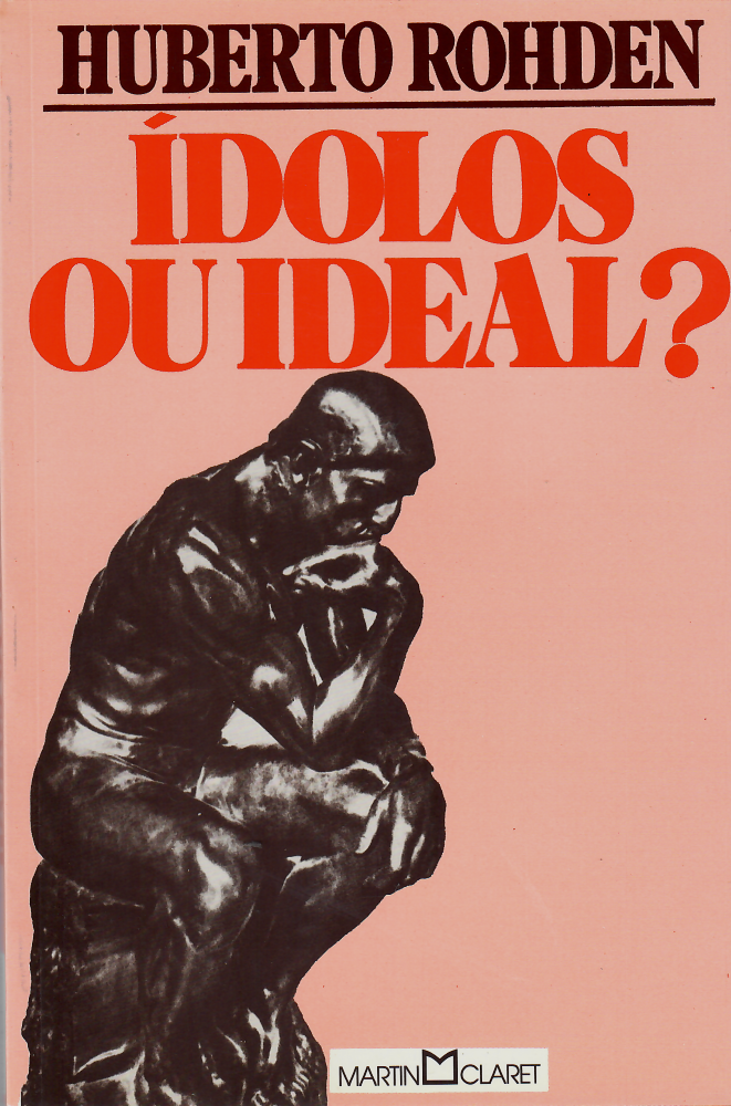 Ídolos ou Ideal