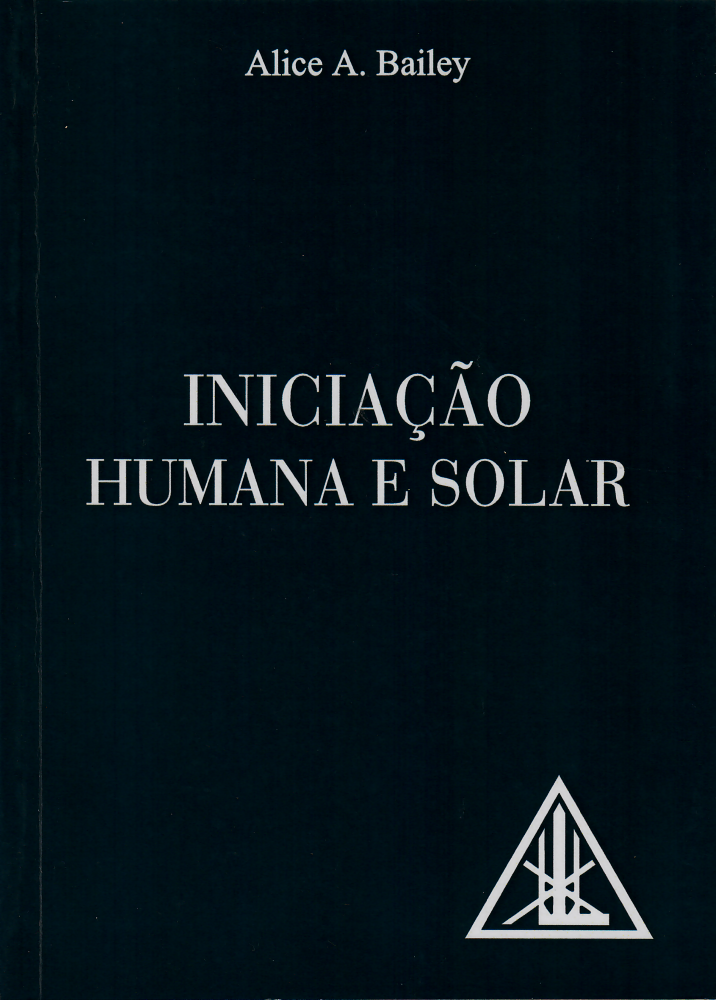 Iniciação Humana e Solar