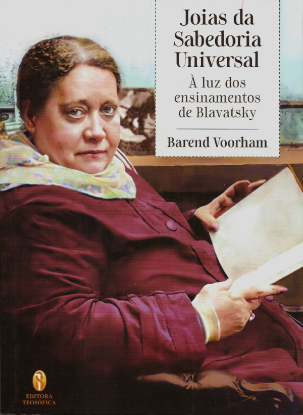 Joias da Sabedoria Universal à Luz dos ensinamentos de Blavatsky