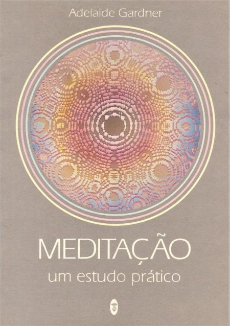 Meditação - um estudo prático