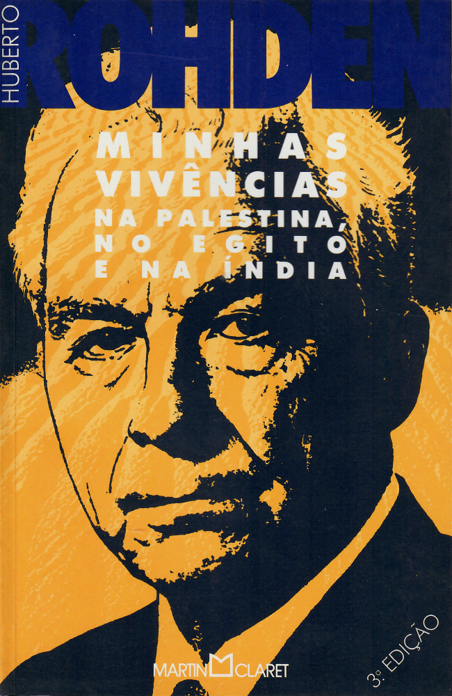 Minhas Vivências na Palestina, no Egipto e na Índia