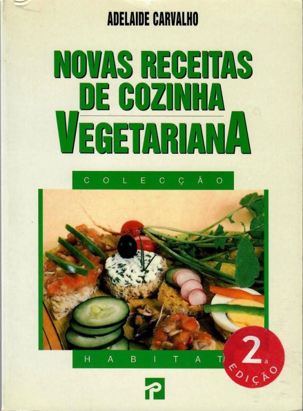 Novas Receitas de Cozinha Vegetariana