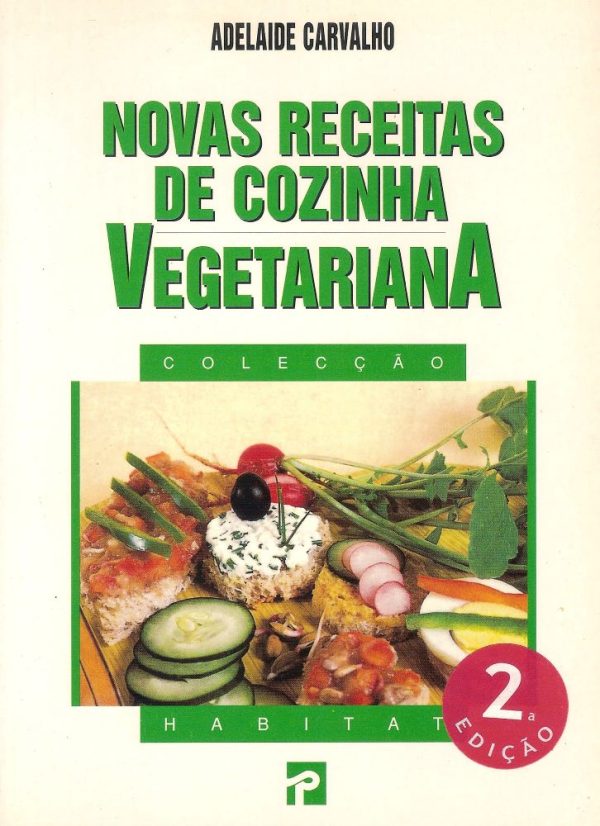 Novas Receitas de Cozinha Vegetariana