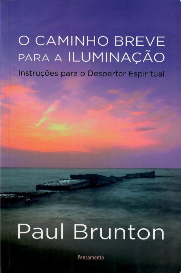 O Caminho Breve para a Iluminação