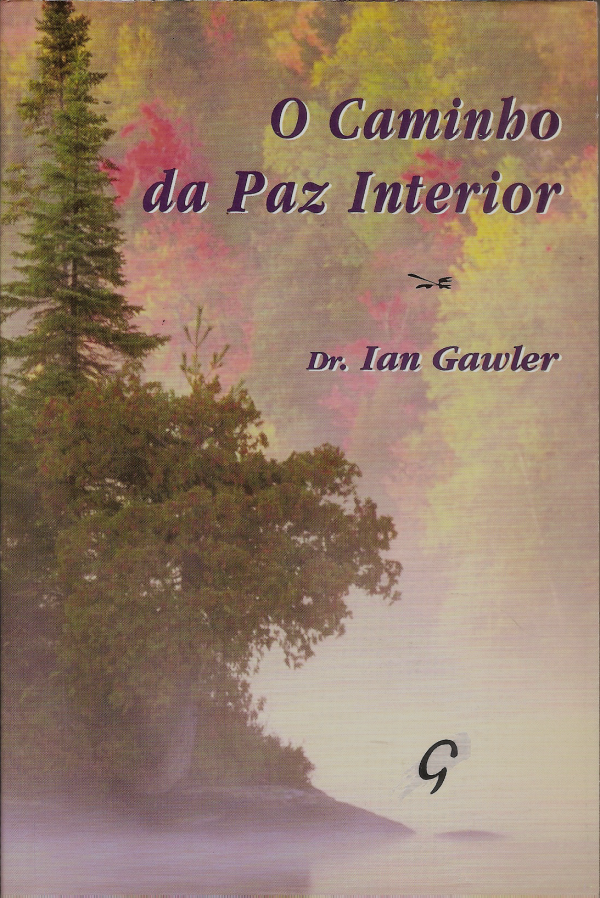 O Caminho da Paz Interior