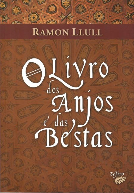 O Livro dos Anjos e das Bestas