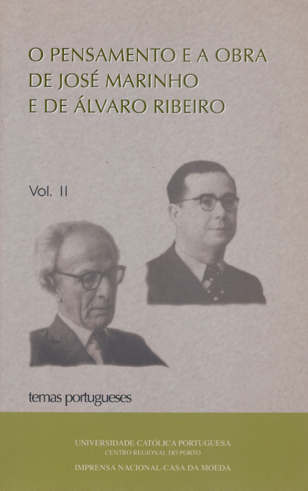 O Pensamento e a Obra de José Marinho e de Álvaro Ribeiro, Vol. II