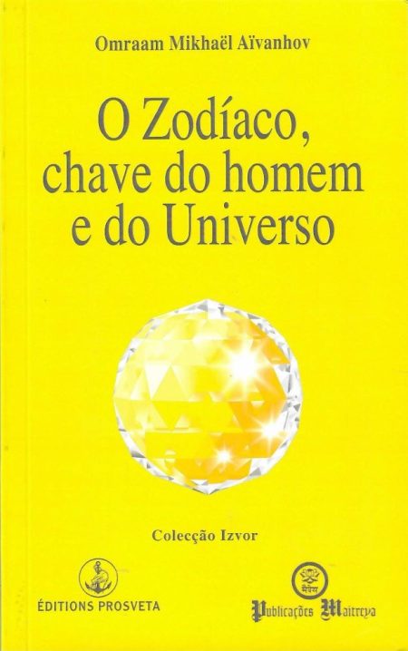 O Zodíaco, Chave do Homem e do Universo