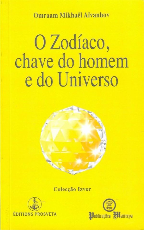 O Zodíaco, Chave do Homem e do Universo