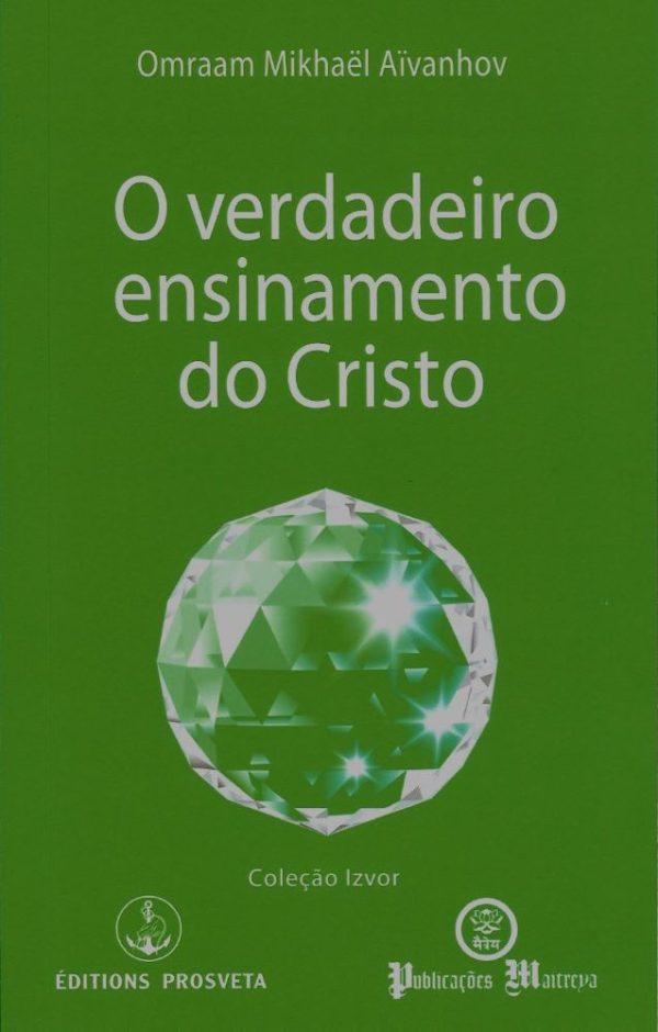 O Verdadeiro Ensinamento do Cristo