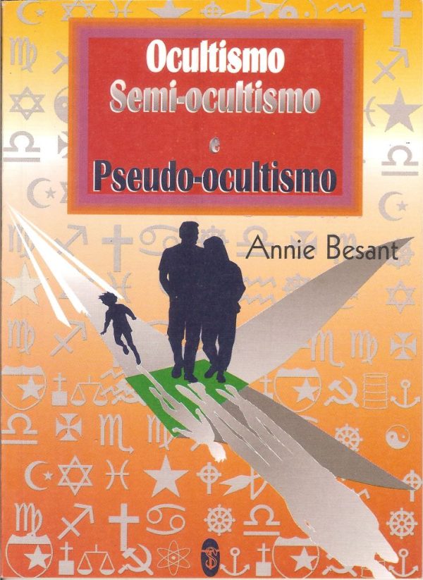 Ocultismo, Semi-ocultismo e Pseudo-ocultismo