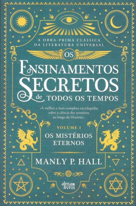 Os Ensinamentos Secretos de Todos os Tempos, Vol. I