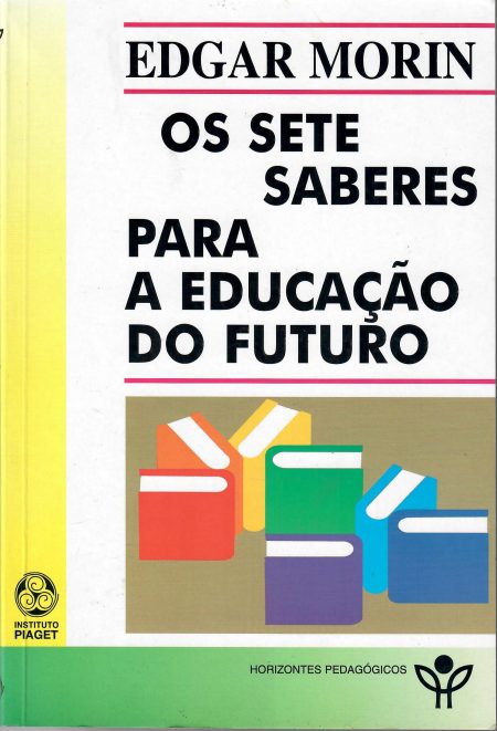 Os Sete Saberes para a Educação do Futuro