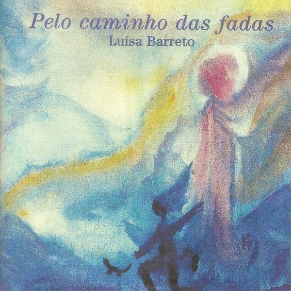 Pelo Caminho das Fadas (CD)