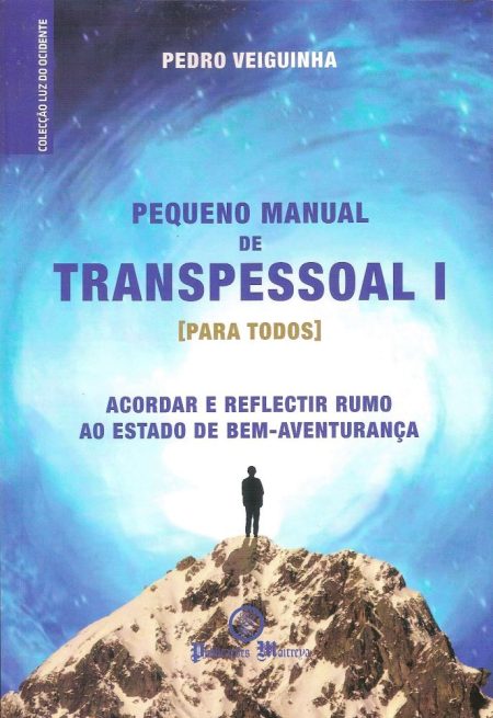 Pequeno Manual de Transpessoal I