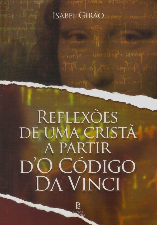 Reflexões de Uma Cristã a Partir d'o Código da Vinci.