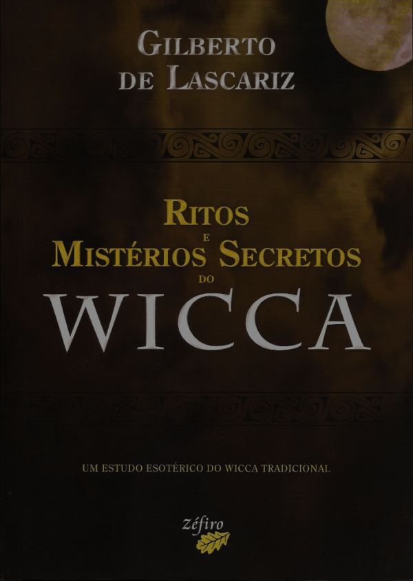 Ritos e Mistérios Secretos do Wicca