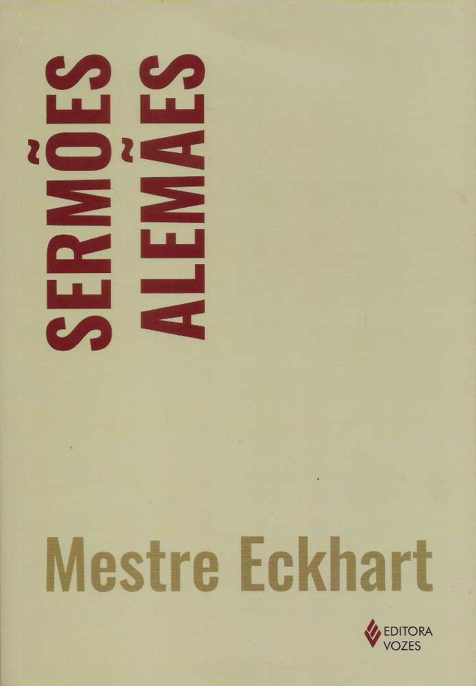 Sermões Alemães, Mestre Eckhart