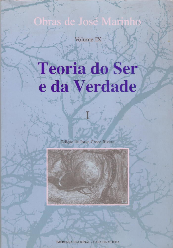 Teoria do Ser e da Verdade - Tomo I, José Marinho