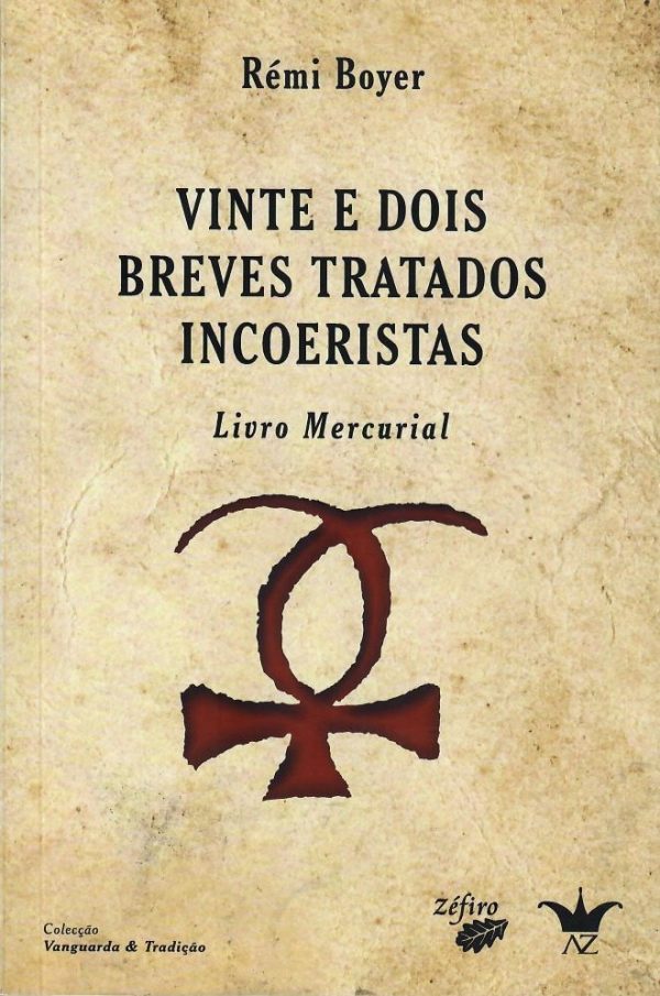 Vinte e Dois Breves Tratados Incoeristas