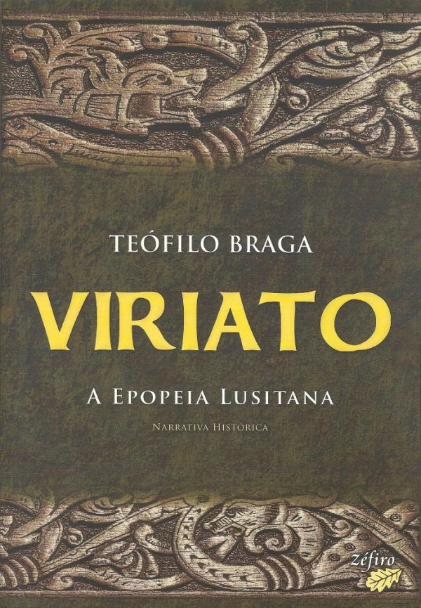 Viriato - A Epopeia Lusitana