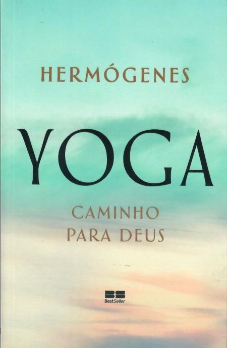 Yoga - Caminho Para Deus