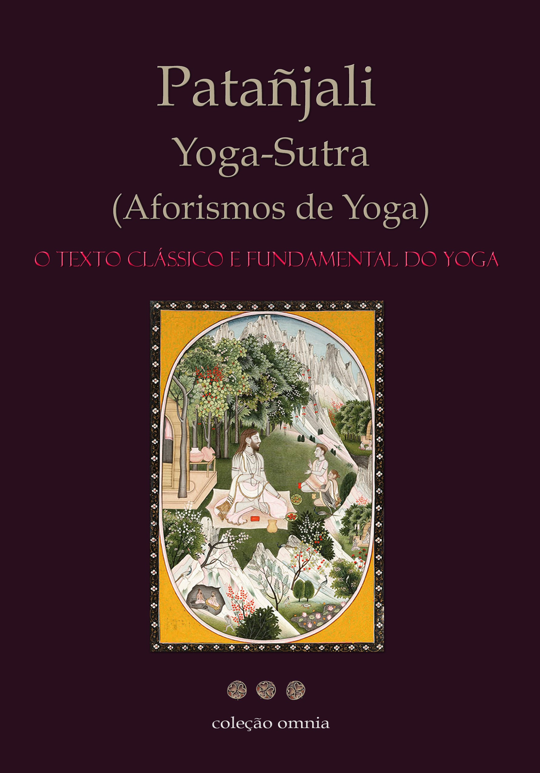 Yoga-Sutra (Aforismos de Yoga) - 2a edição